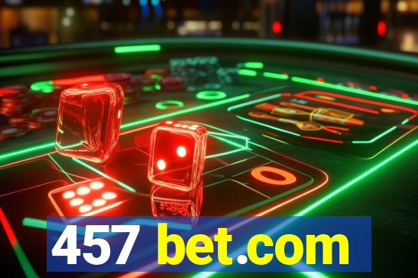 457 bet.com